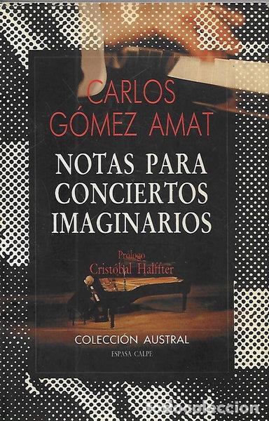 Libros: Notas para conciertos imaginarios- 9788423918072