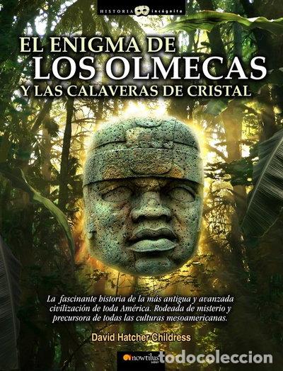 Libros: El enigma de los Olmecas y las calaveras de cristal- 9788497635899