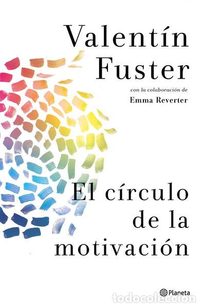 Libros: El c&iacute;rculo de la motivaci&oacute;n- 9788408037842