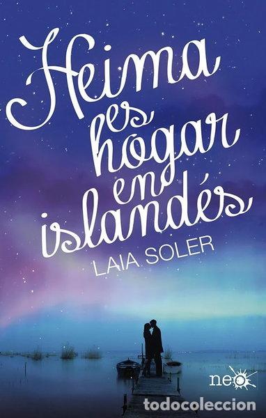 Libros: Heima es hogar en island&eacute;s- 9788416256426