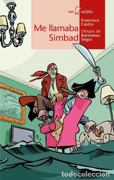 Libros: Me llamaba Simbad- 9788491420859