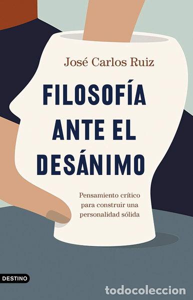 books: Filosof&iacute;a ante el des&aacute;nimo- 9788423358588