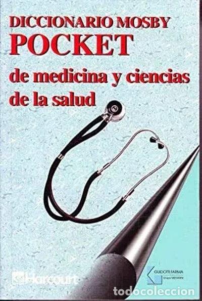 Libros: Diccionario Mosby Pocket de Medicina y Ciencias de la Salud- 9788481743012
