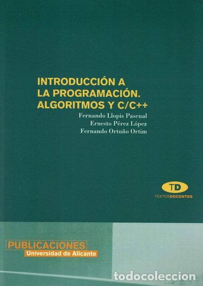 Livres: Introducci&oacute;n a la programaci&oacute;n, algoritmos y C/C++- 9788479085735