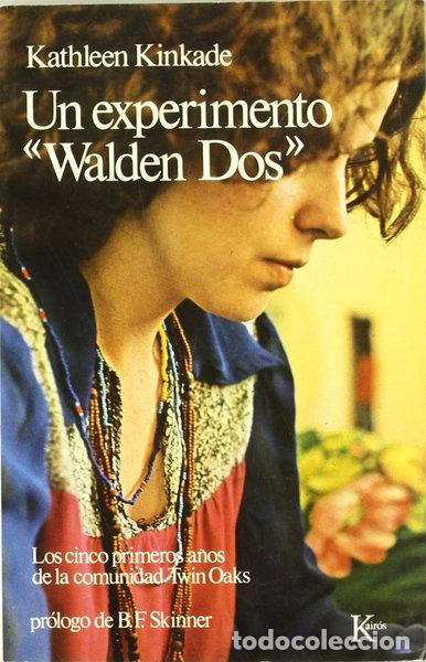 Libros: Un experimento Walden Dos- 9788472450714