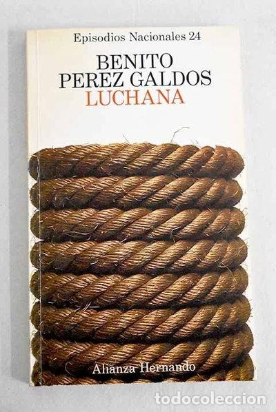 Libros: Episodios Nacionales: Luchana- 9788485266586