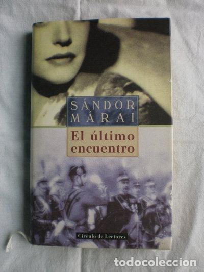Libros: El &uacute;ltimo encuentro- 9788422683605