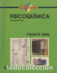 Libri di seconda mano: Fisicoqu&iacute;mica - Metz, Clyde R