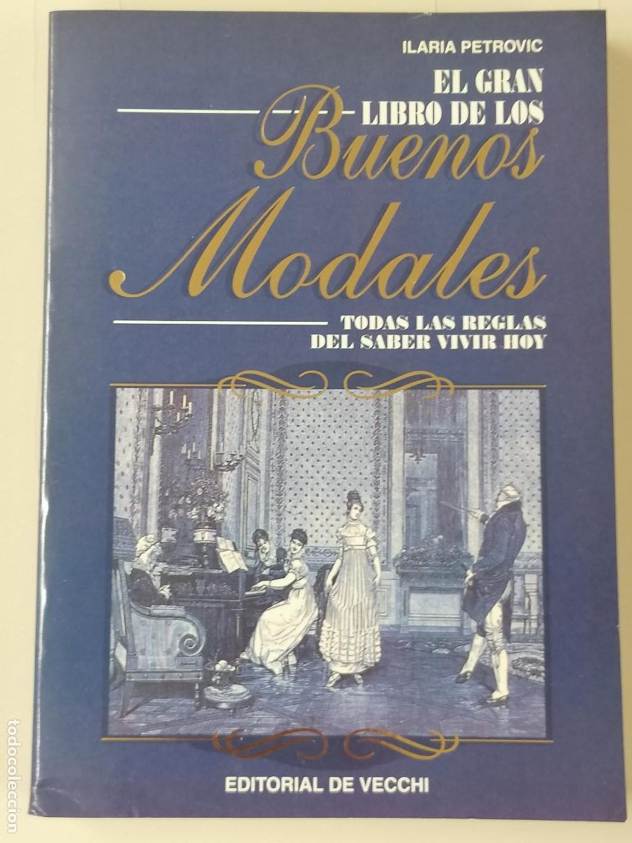 Libros: El gran libro de los buenos modales. Todas las reglas del saber vivir hoy. - Ilaria Petrovic
