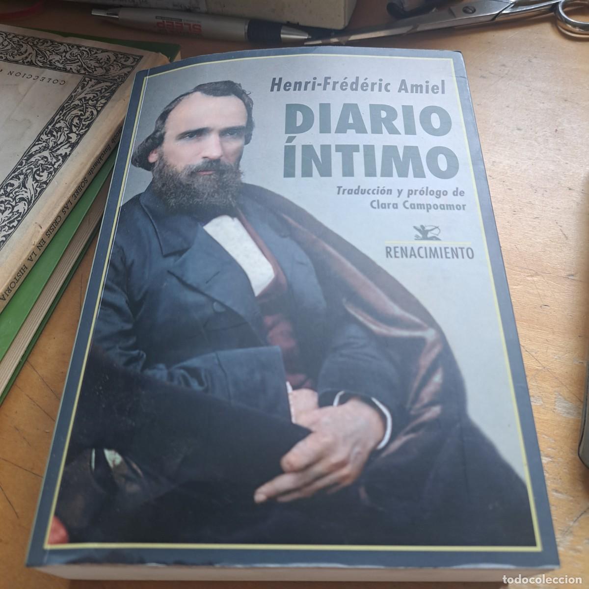 Libros: DIARIO &Iacute;NTIMO - Amiel, Henri-Fr&eacute;deric BUEN ESTADO RENACIMIENTO EDITORIAL ISBN: 9788417550769