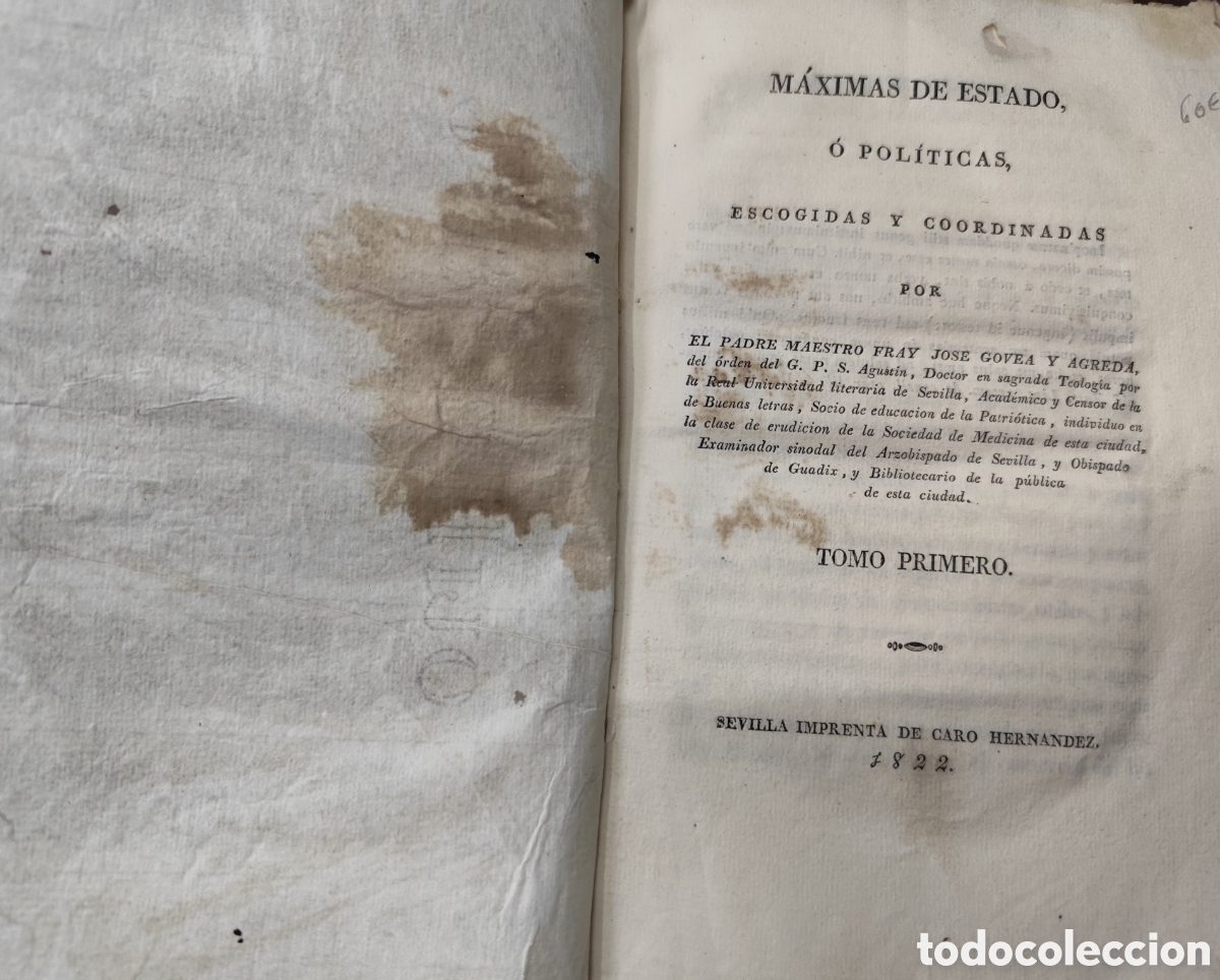 Libros: MAXIMAS DE ESTADO O POLITICAS,ESCOGIDAS Y COORDINADAS. Tomo I. A&ntilde;o 1822 - GOVEA Y AGREDA,Fray Jos&eacute;