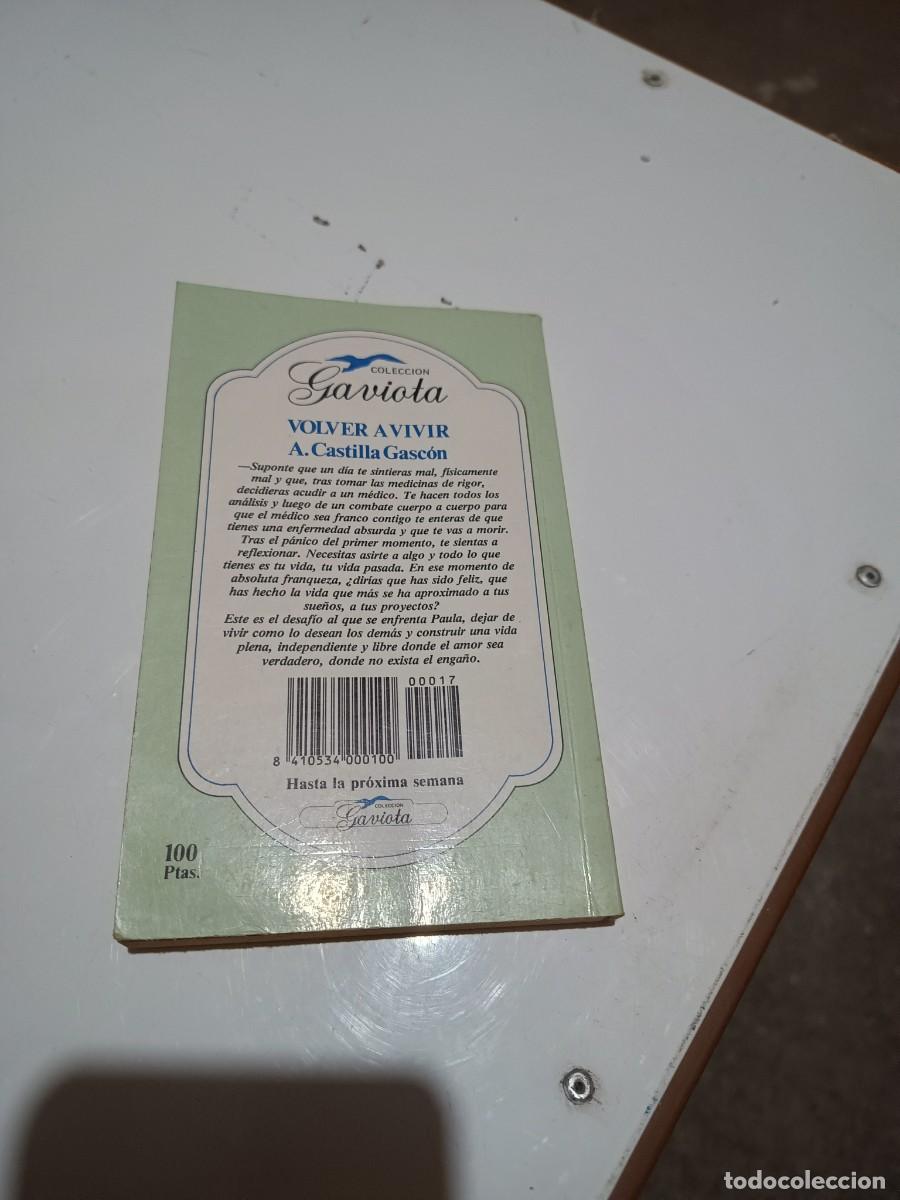 Libros: VOLVER A VIVIR - A. CASTILLA GASCON - Foto 3