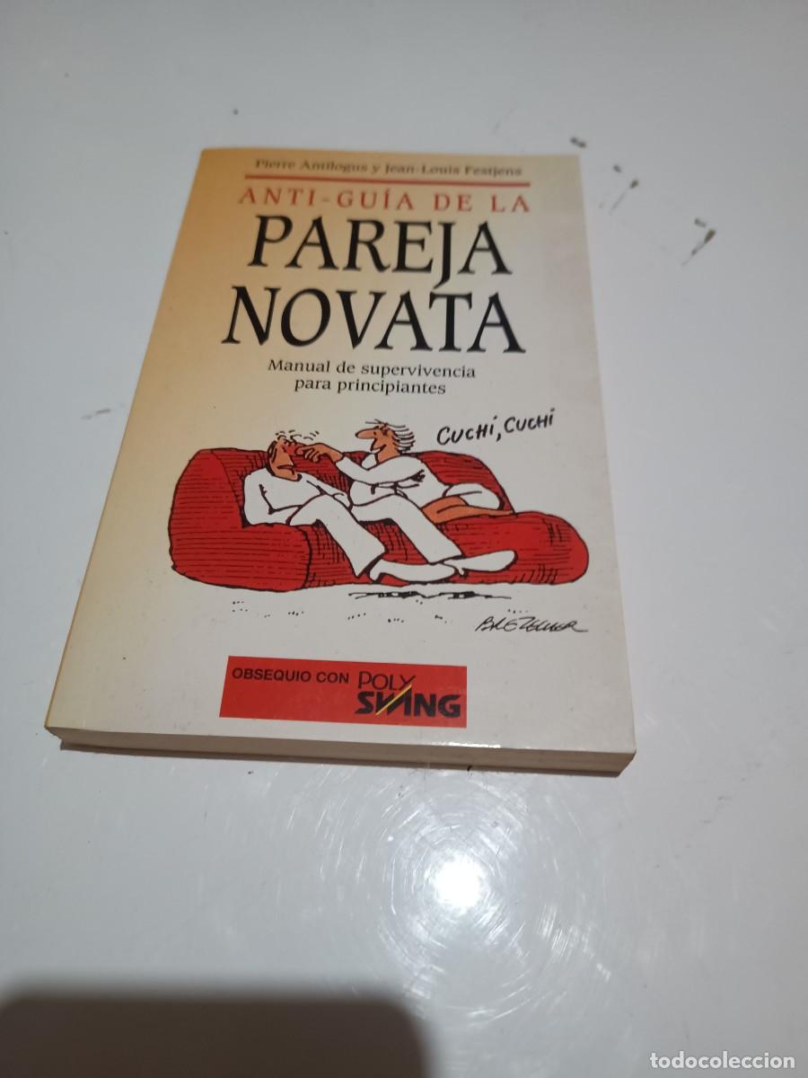 Libros: Anti-Gu&iacute;a de la Pareja Novata.
