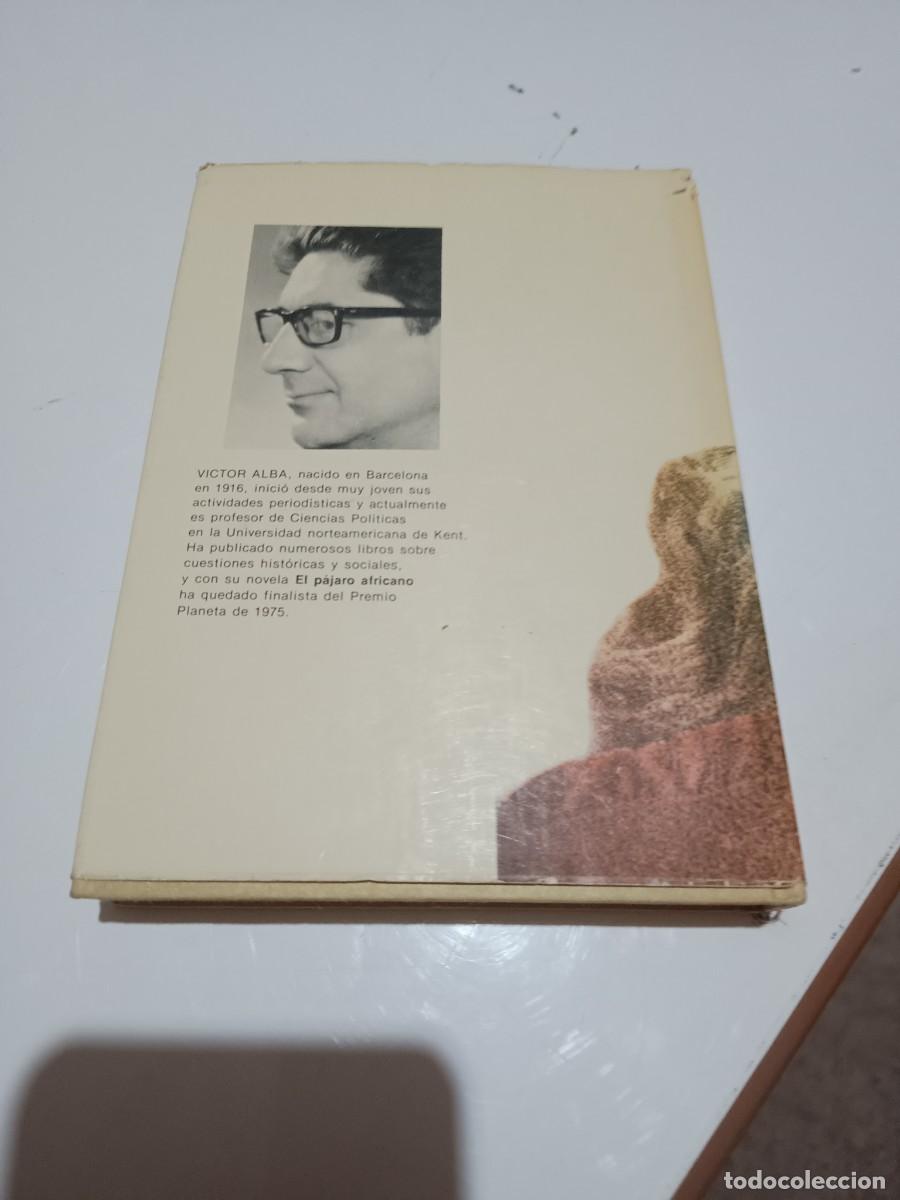 Libros: El p&aacute;jaro africano: Alba, V&iacute;ctor. - Foto 3