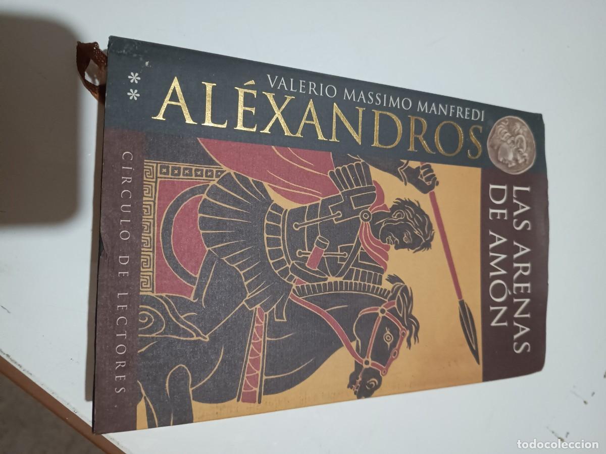 Libros: Las Arenas De Am&oacute;n. - Valerio Massimo Manfredi.
