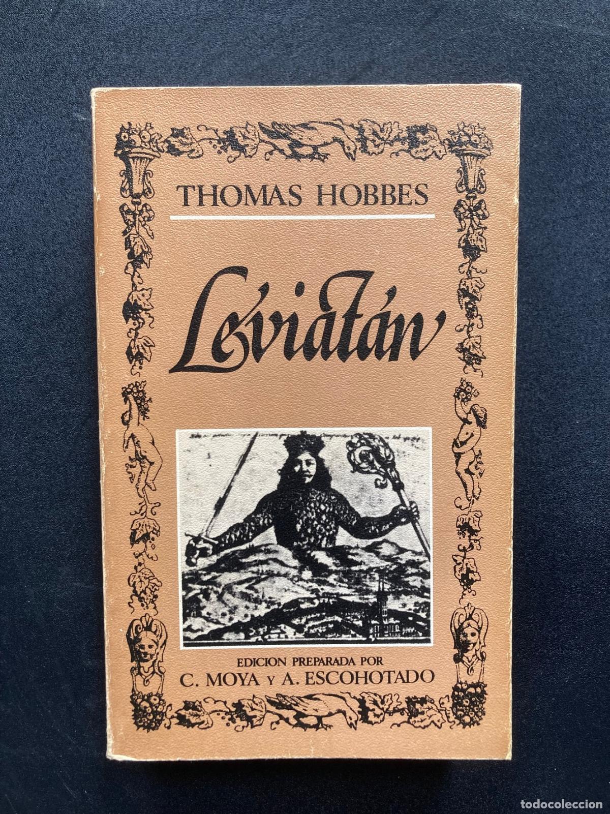Libros: Thomas Hobbes - Leviat&aacute;n o la invenci&oacute;n moderna de la raz&oacute;n