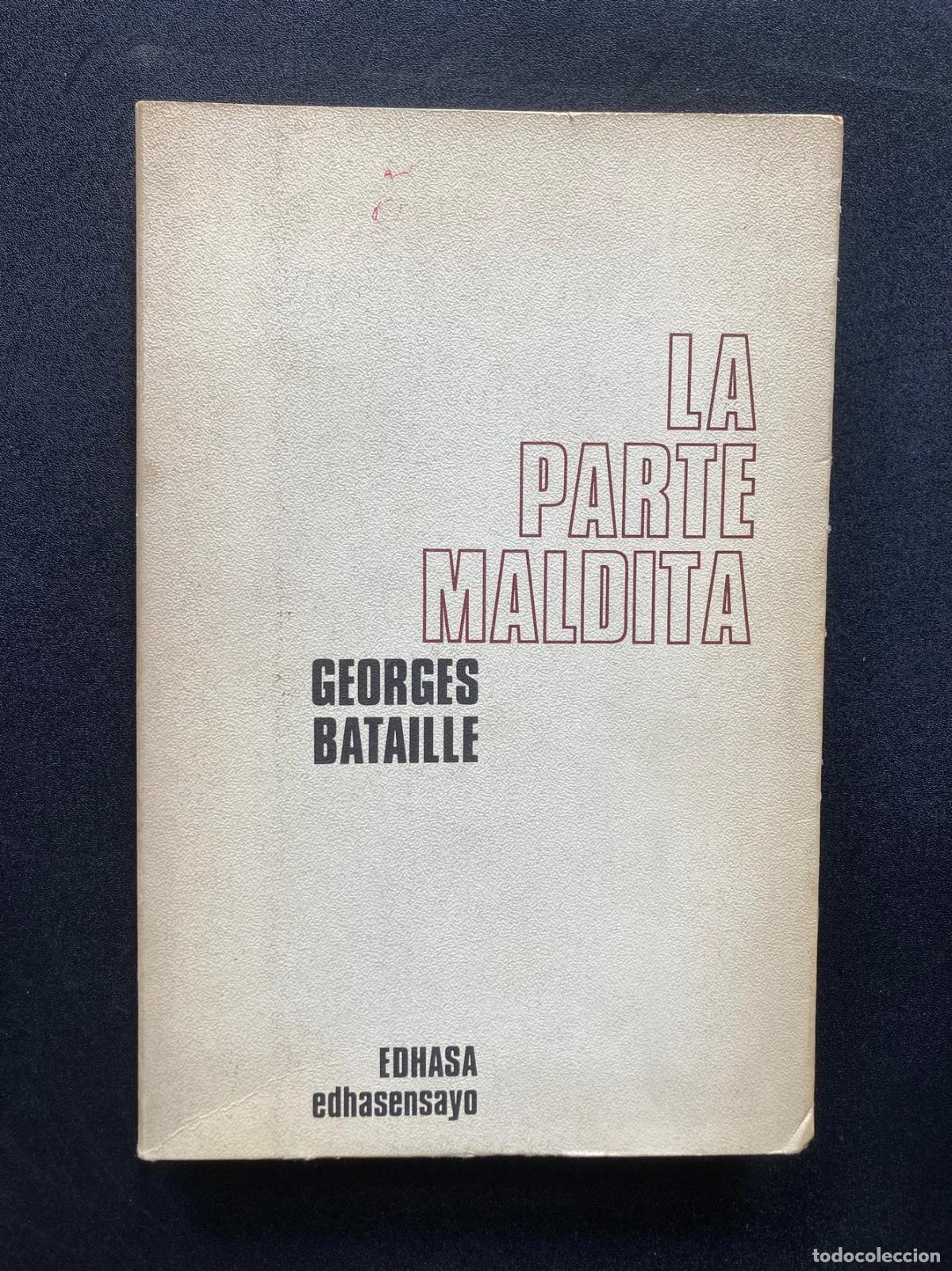 Libros: Georges Bataille - La parte maldita