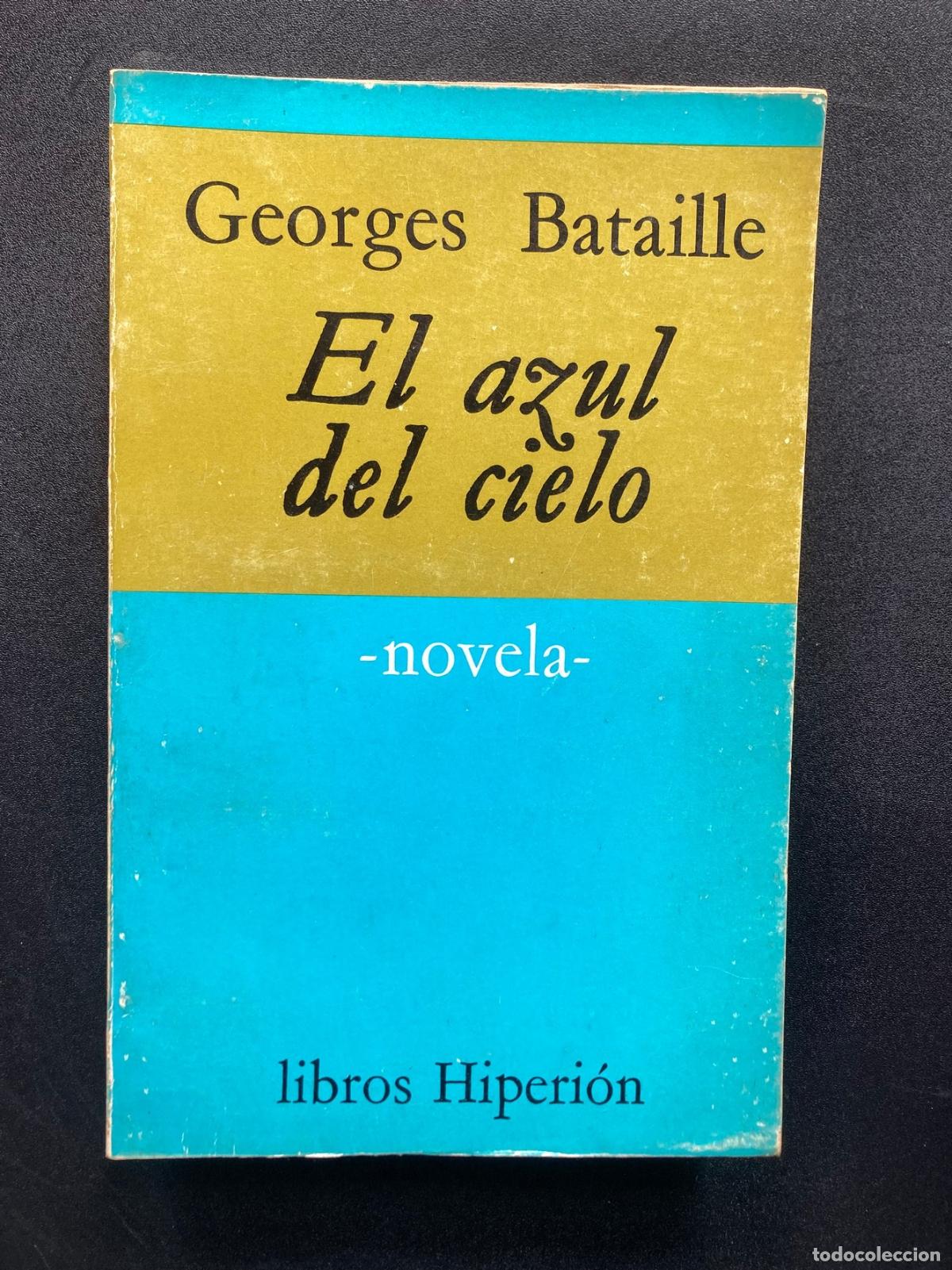 Libros: Georges Bataille - El azul del cielo