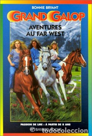 Libros: Grand Galop. Aventures au far west
