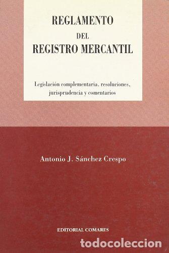 Libros: Reglamento Del Registro Mercantil