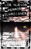 Libri di seconda mano: Los nuevos perros guardianes - Serge Halimi