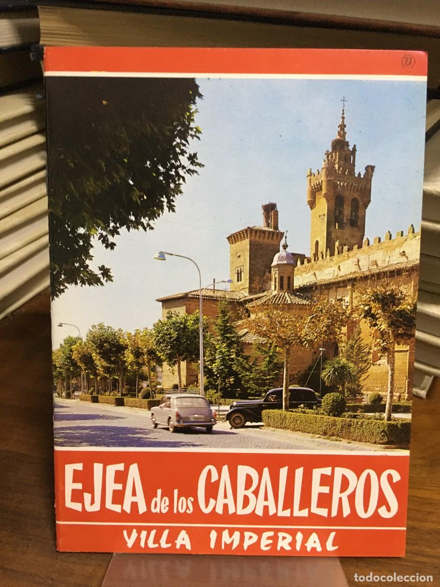 Libros: Ejea de los Caballeros - Villa imperial