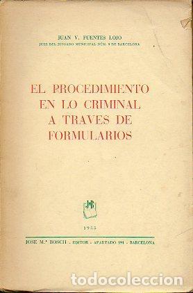 Libros: El procedimiento en lo criminal a trav&eacute;s de formularios