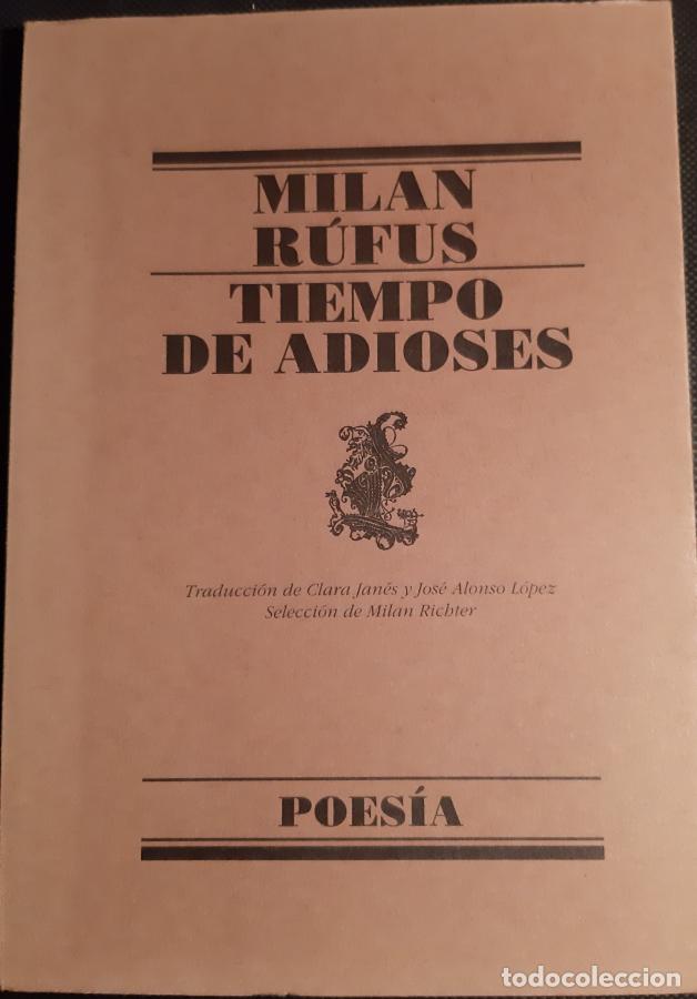B&uuml;cher: Tiempo de adioses - Milan R&uacute;fus