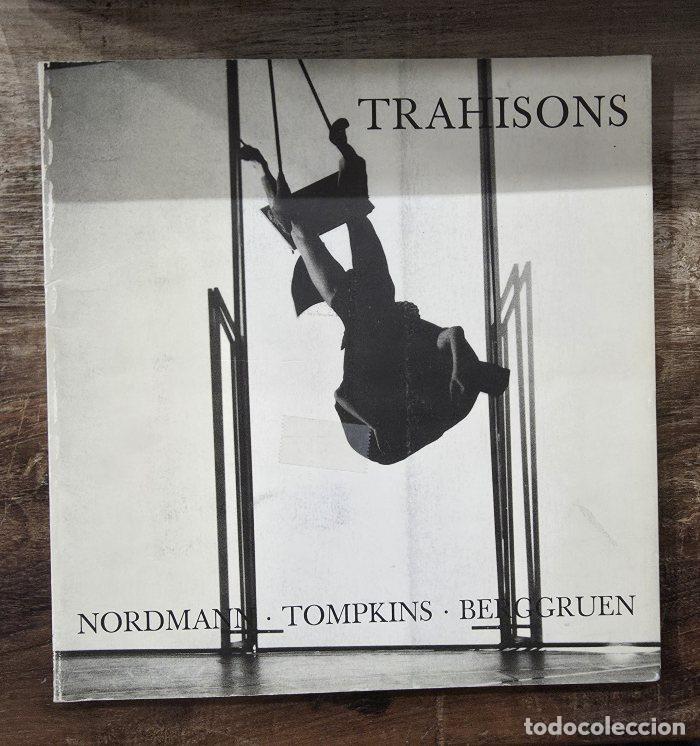 Livros em segunda m&atilde;o: TRAHISONS. THE ROMANCE AND REALITIES OF ANIMAL LOCOMOTION - Anne Nordmann; Mark Tompkins