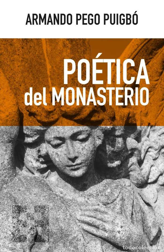 Livros em segunda m&atilde;o: PO&Eacute;TICA DEL MONASTERIO - Armando Pego Puigb&oacute;