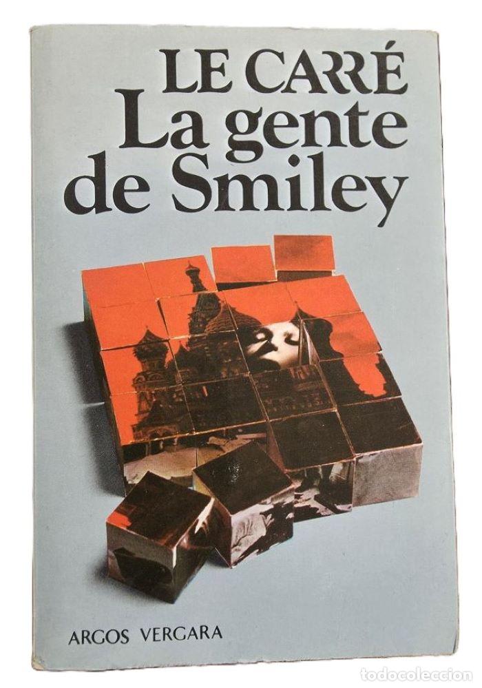 Libros: LA GENTE DE SMILEY - John le Carr&eacute;