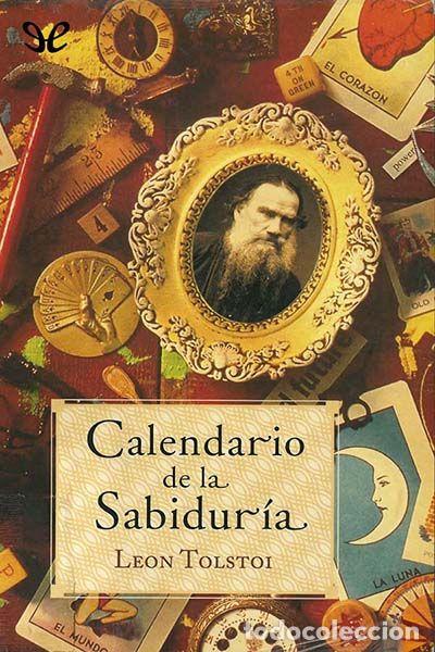Libros: CALENDARIO DE LA SABIDUR&Iacute;A - Leon Tolstoi