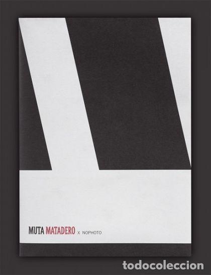 B&uuml;cher: MUTA MATADERO X NOPHOTO (CON CD) - Nophoto; VV.AA.
