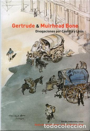 B&uuml;cher: GERTRUDE & MUIRHEAD BONE. DIVAGACIONES POR CASTILLA Y LE&Oacute;N - Gertrude Bone
