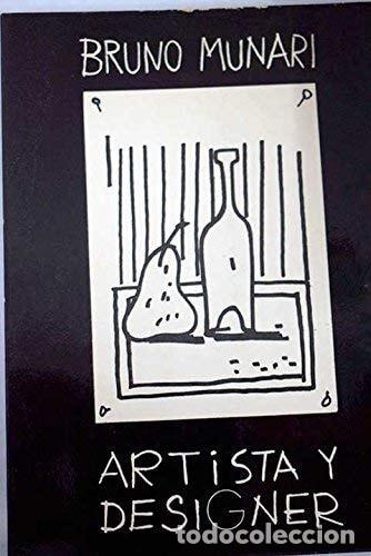 B&uuml;cher: ARTISTA Y DESIGNER - Bruno Munari