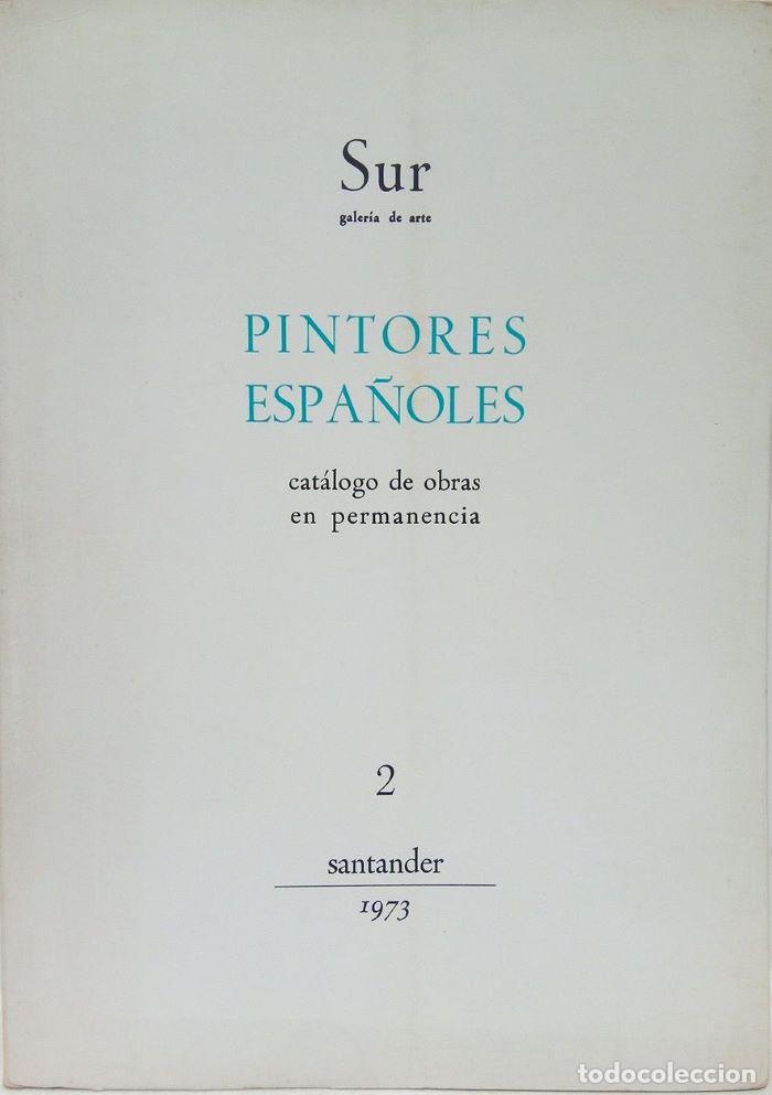 B&uuml;cher: PINTORES ESPA&Ntilde;OLES. CAT&Aacute;LOGO DE OBRAS EN PERMANENCIA 2 - Galeria Sur