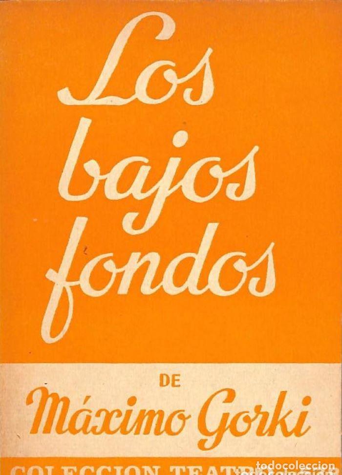 Libros: LOS BAJOS FONDOS - M&aacute;ximo Gorki - Foto 1