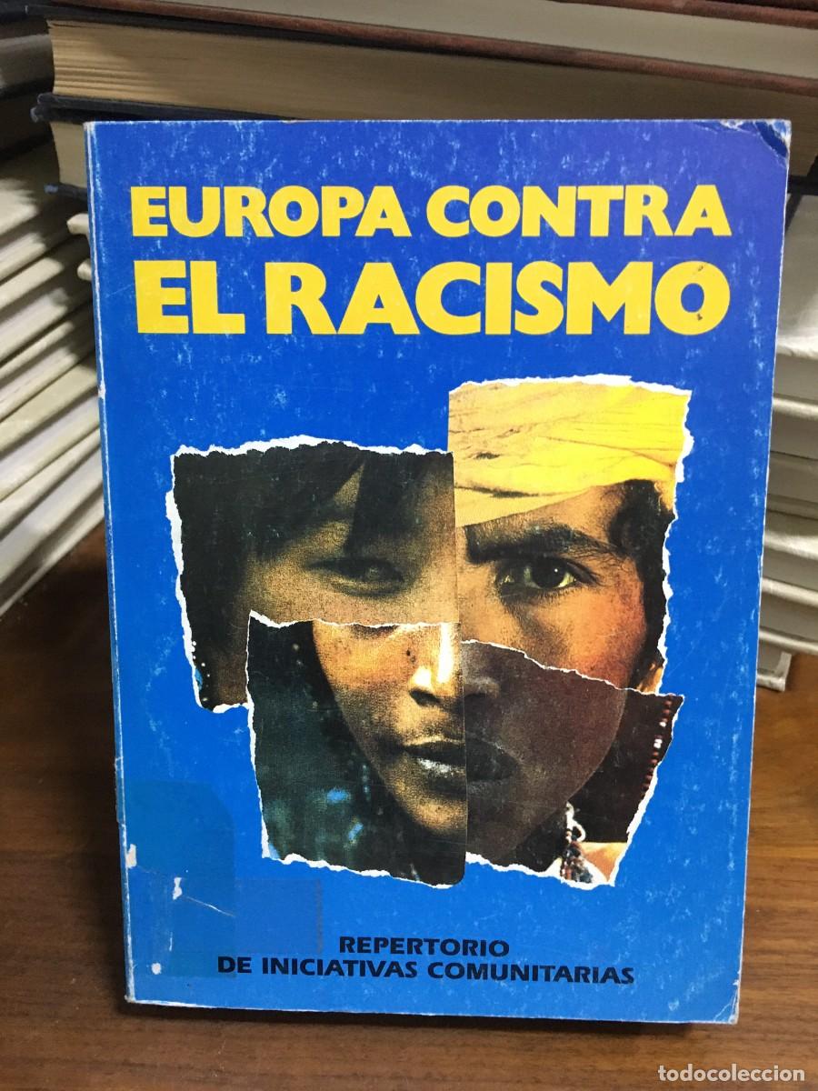 B&uuml;cher: Europa contra el racismo