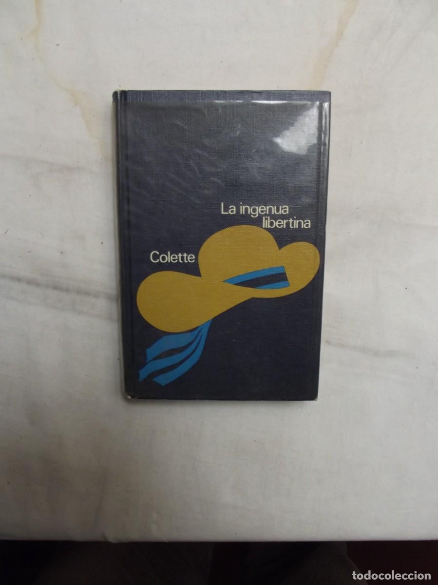 Libros: LA INGENUA LIBERTINA DE COLETTE