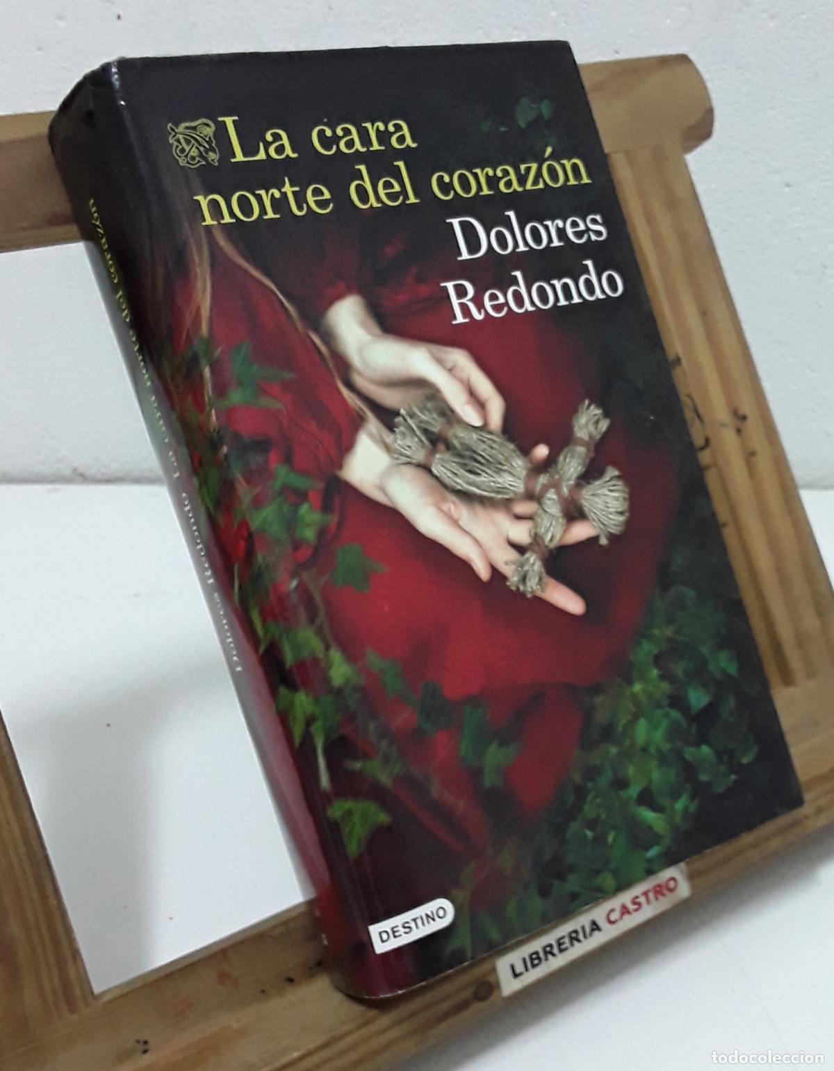 Libros: La cara norte del coraz&oacute;n - Dolores Redondo. - Foto 1