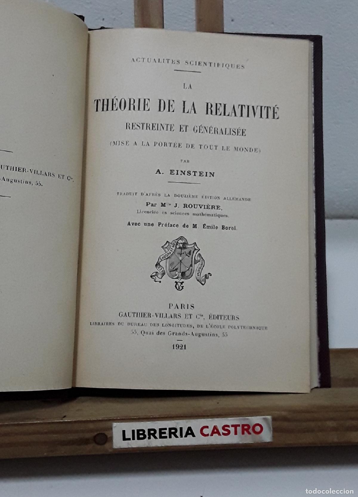 Libros: La th&eacute;orie de la relativit&eacute; restreinte et g&eacute;n&eacute;ralis&eacute;e. Mise a la port&eacute;e de tout le monde par A. Eins