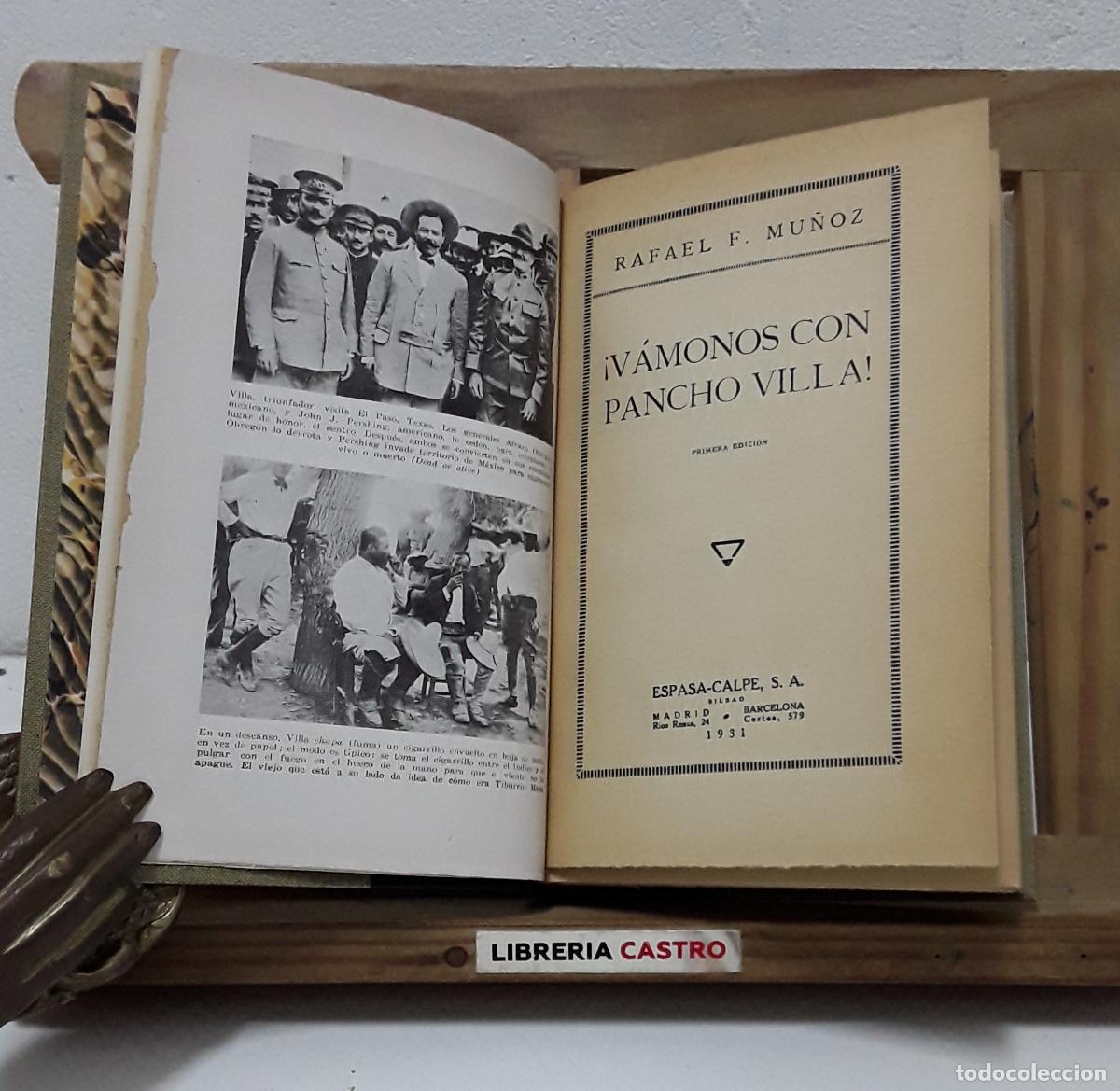 Libros: &iexcl;V&aacute;monos con Pancho Villa! - Rafael F. Mu&ntilde;oz.
