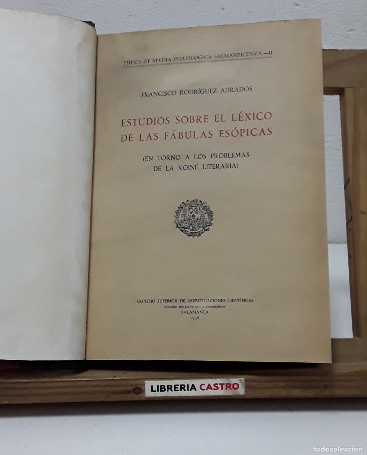 Libros: Estudios sobre el l&eacute;xico de las F&aacute;bulas Es&oacute;picas. En torno a los problemas de la Koin&eacute; Literaria - F