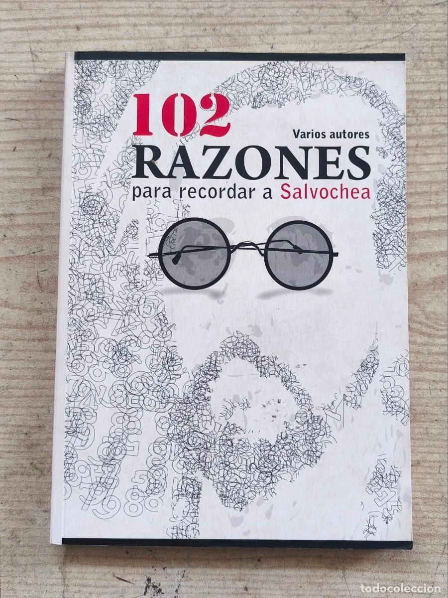 Libros: 102 Razones para recordar a Salvochea - 2009