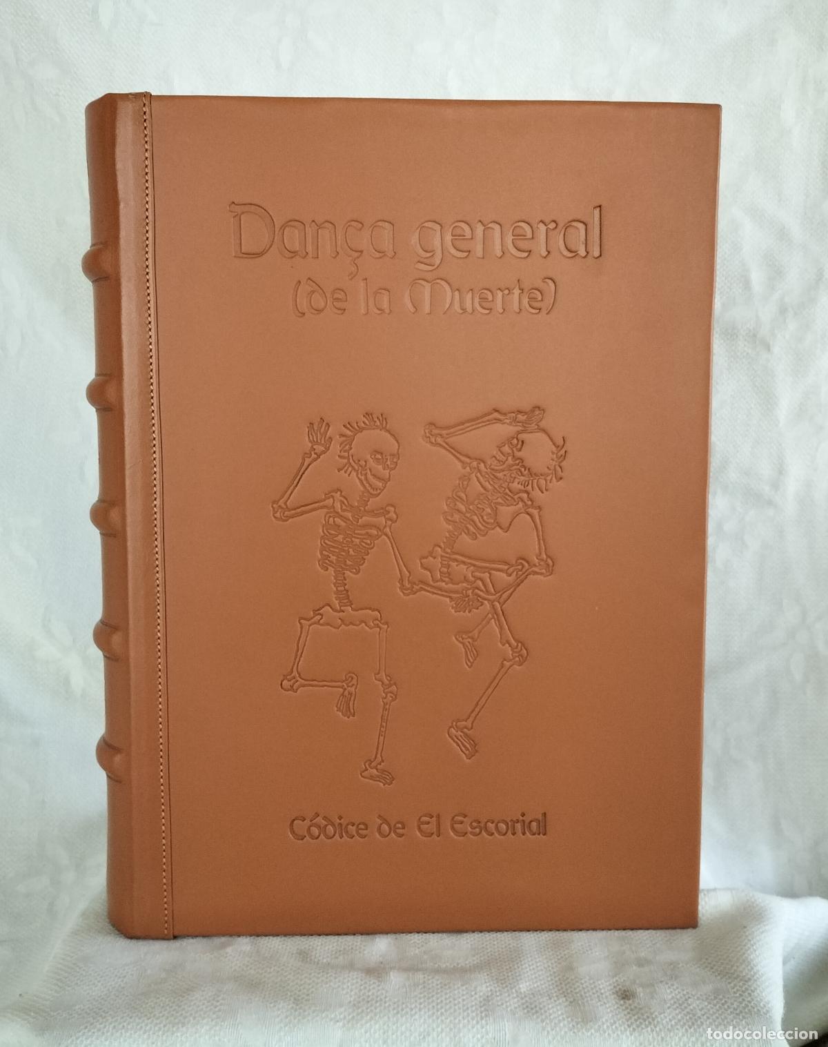 Libros: DANZA GENERAL DE LA MUERTE (FACSIMIL) - EDICI&Oacute;N LIMITADA n⁰ 647 / 995 - EDICIONES BOREAL 2002.