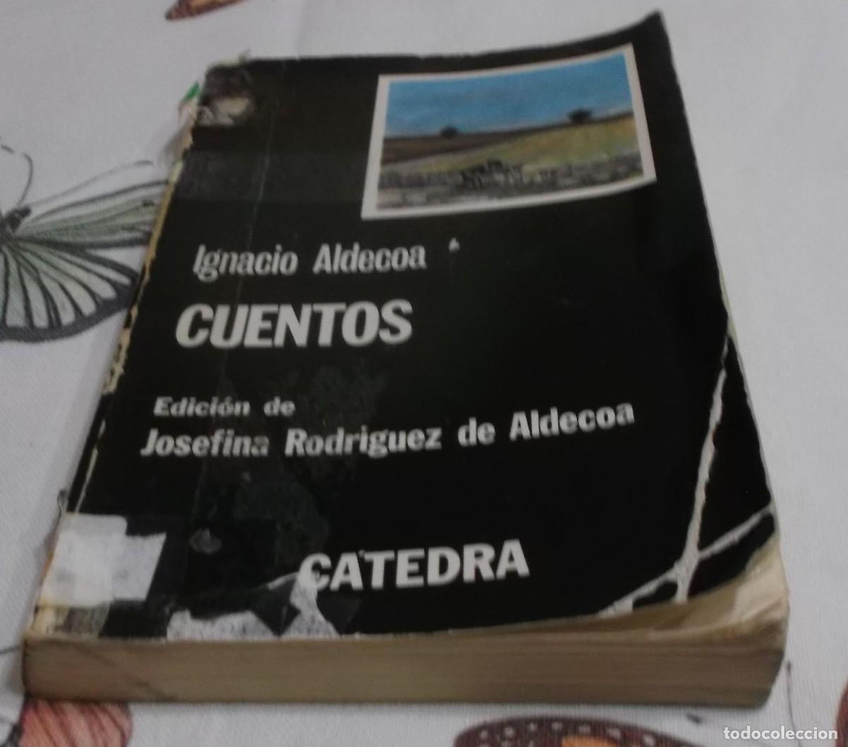 Libros: cuentos Ignacio Aldecoa Catedra - Foto 2