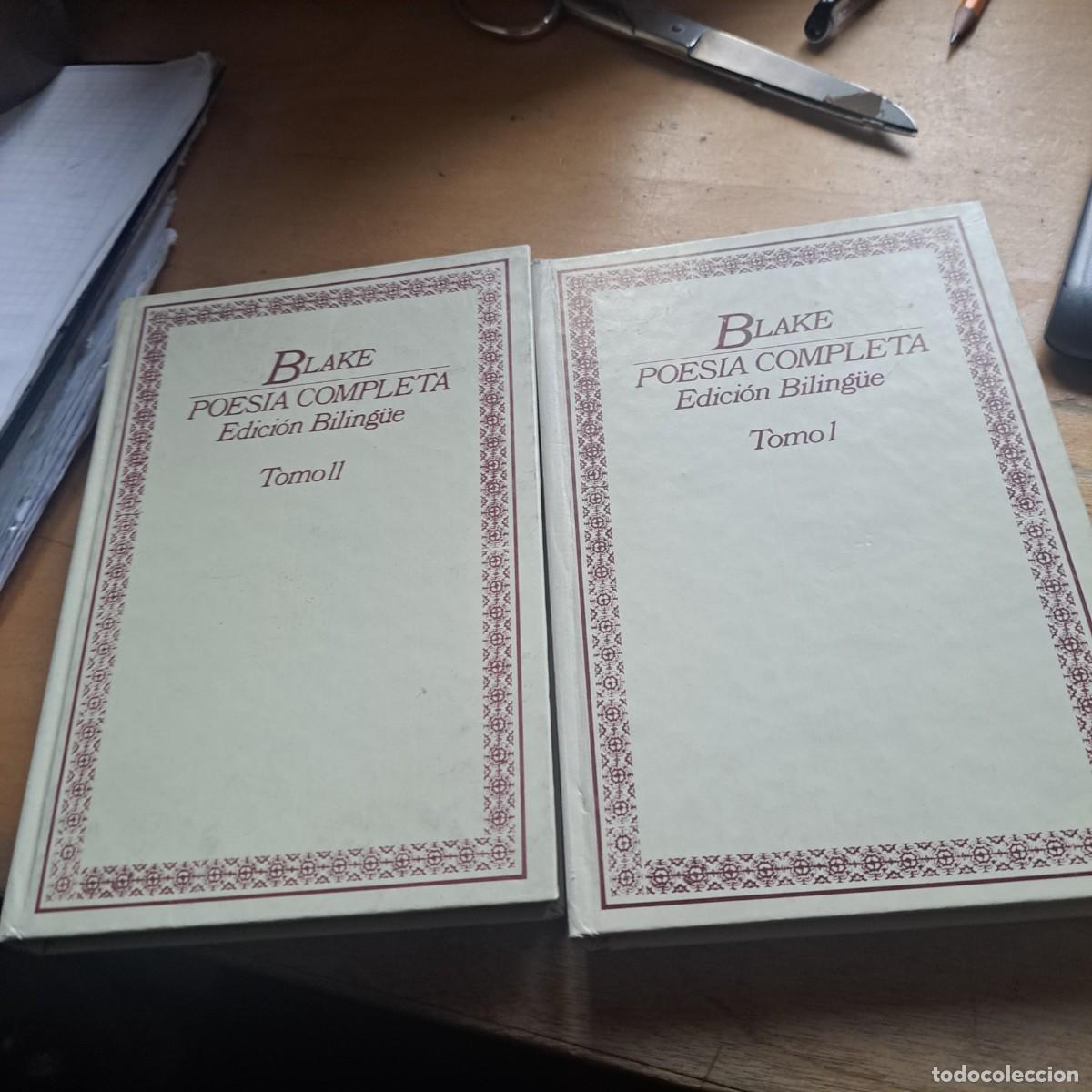Libros: POESIA COMPLETA. TOMO I Y TOMO II. EDICION BILINGUE. WILLIAM BLAKE. OBRA COMPLETA TAPA DURA