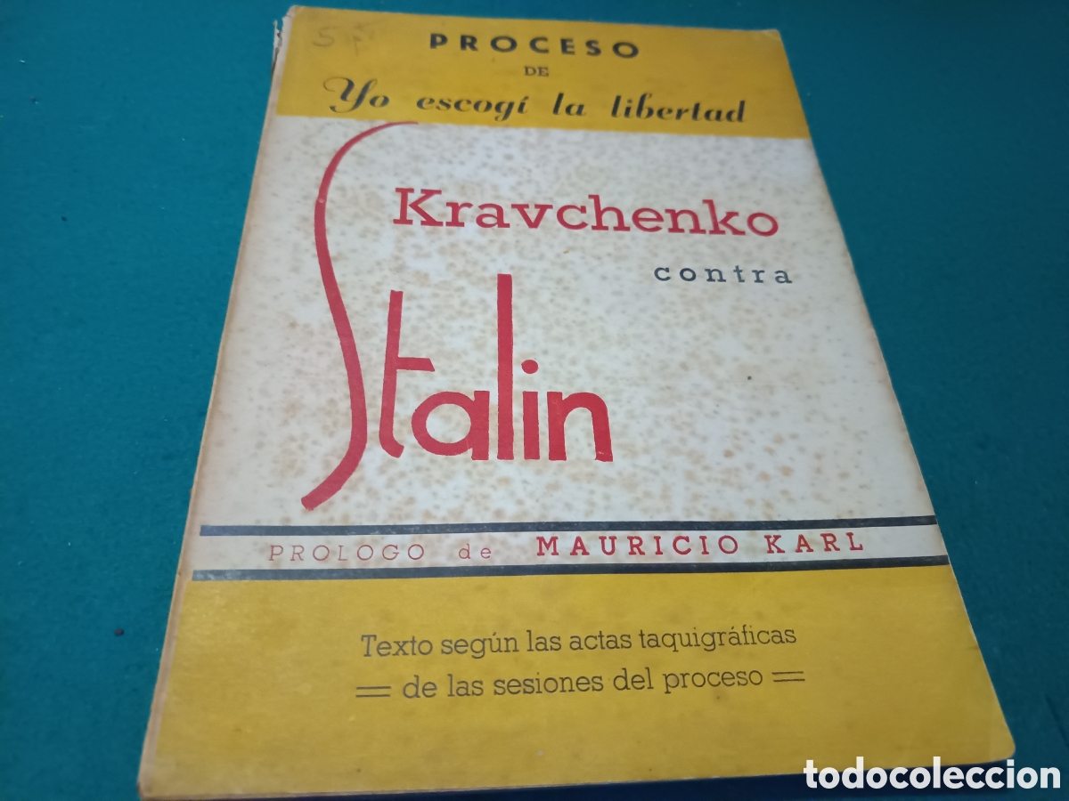 Libros: KRAVCHENKO CONTRA STALIN