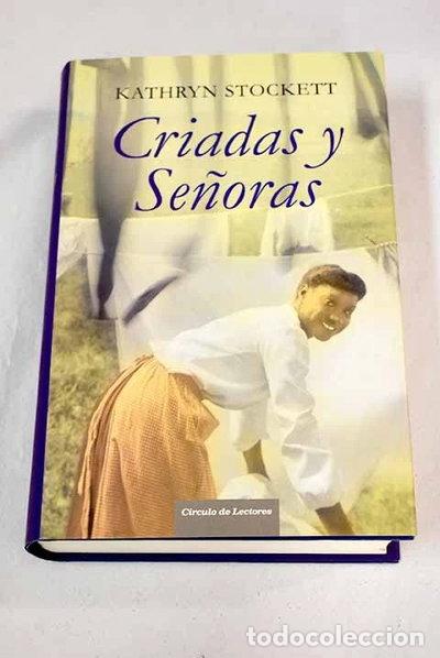 Libros: Criadas y se&ntilde;oras- 9788467240429