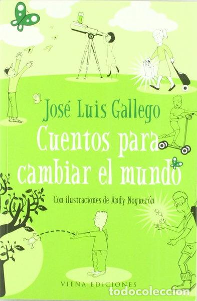 Libri di seconda mano: Cuentos para cambiar el mundo- 9788483305003